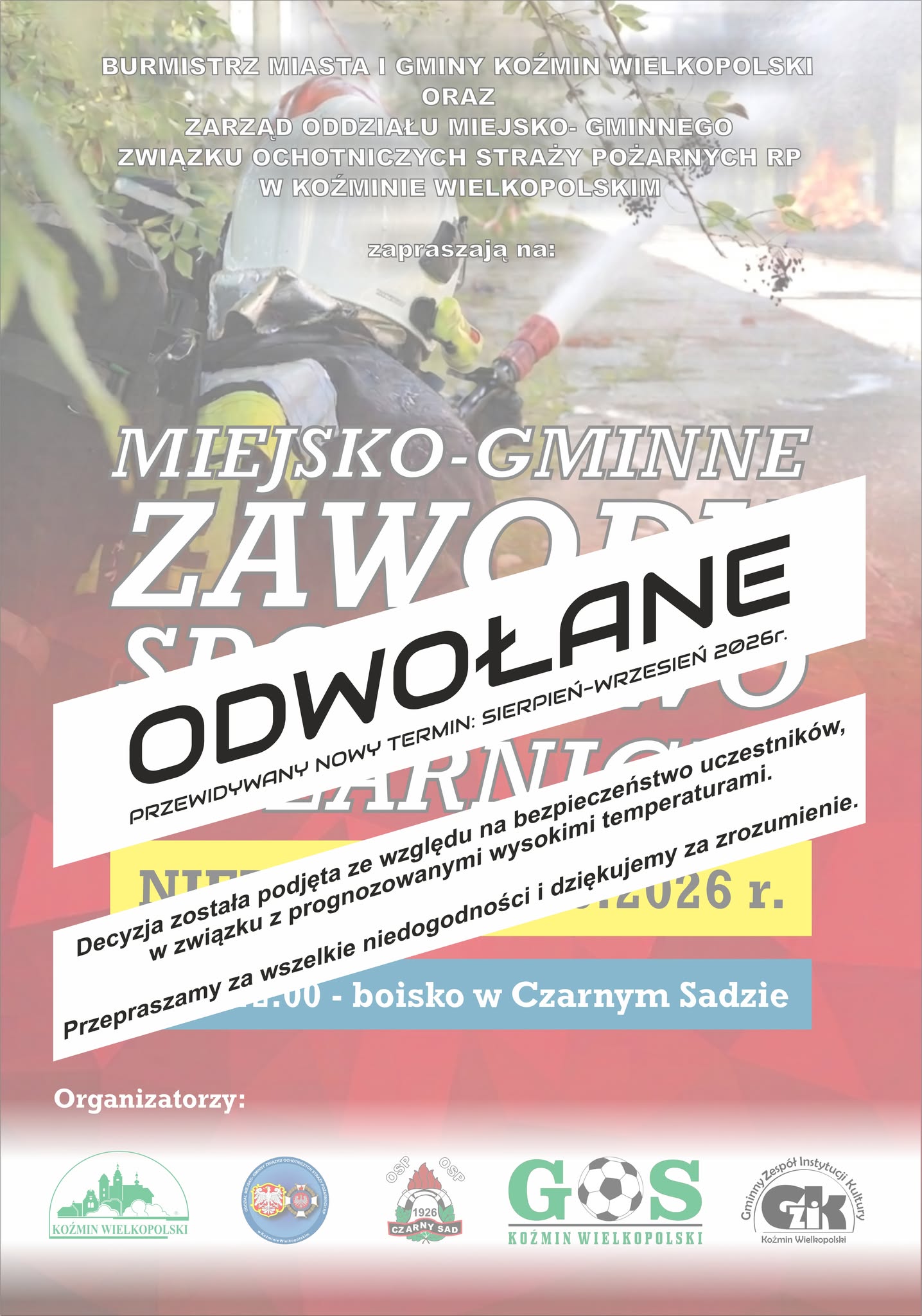 Miejsko-Gminne Zawody Sportowo -Pożarnicze w Czarnym Sadzie odwołane! 